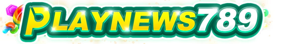 Playnews789 - คาสิโนออนไลน์